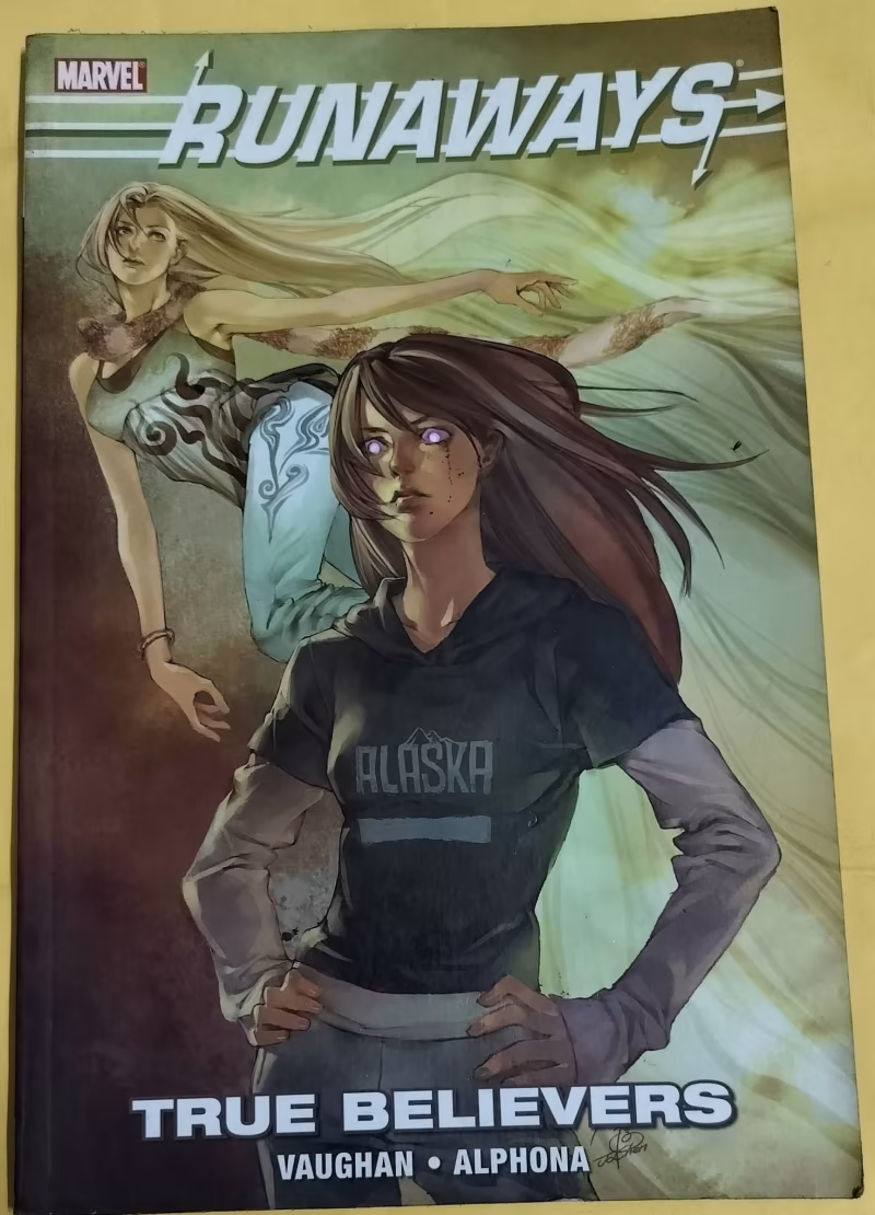 Runaways - True Believers - "TPB"