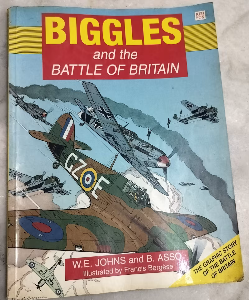 Biggles and the Battle of Britain (1940) and the Bombing of Germany in