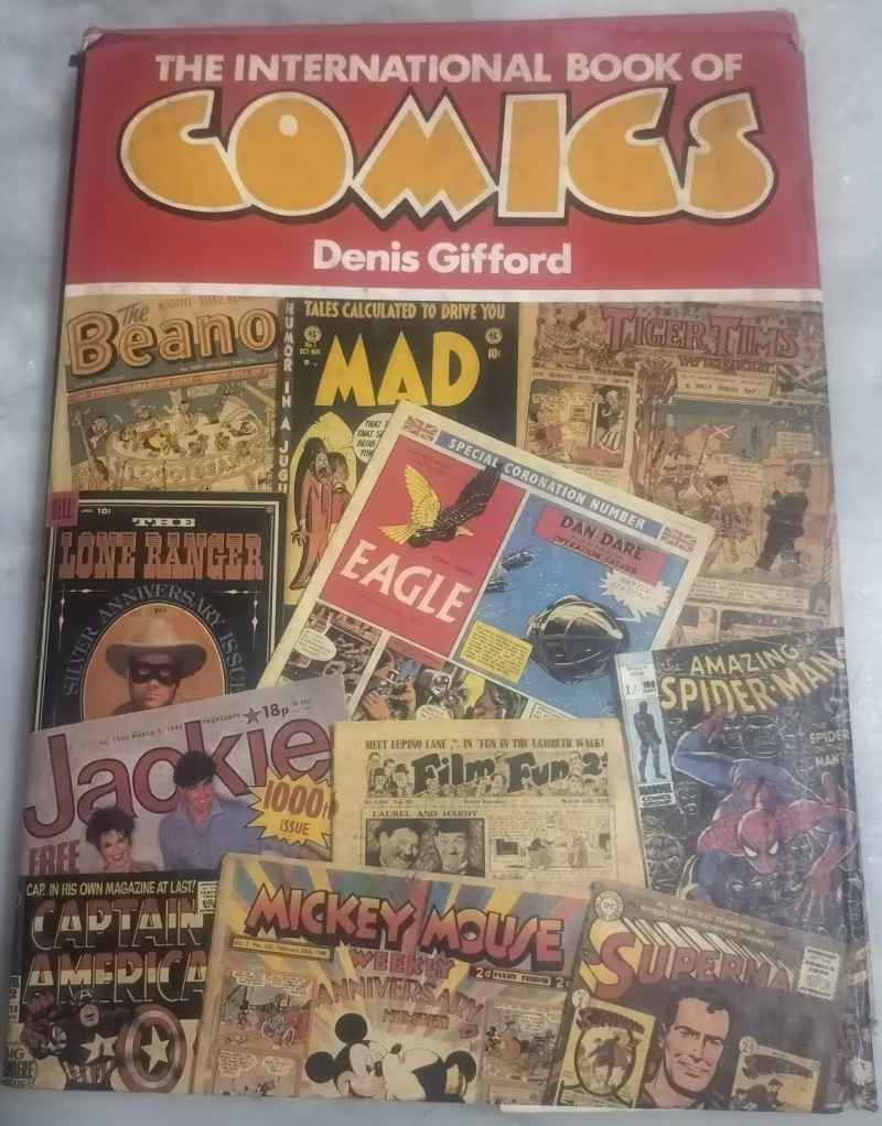 The International Book of Comics by Denis Giffard