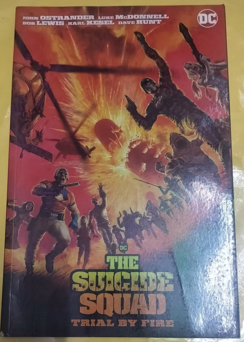 "The Suicide Squad" Trial by Fire - "TPB"